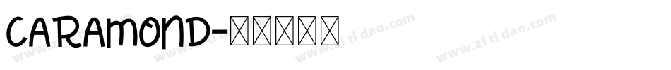 CARAMOND字体转换