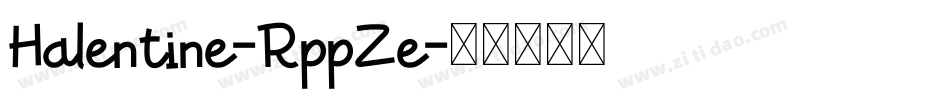 Halentine-RppZe字体转换