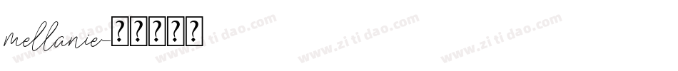 mellanie字体转换