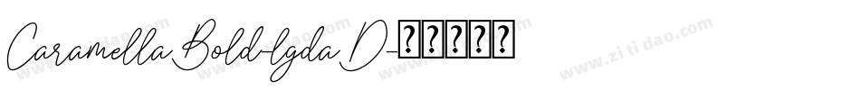 CaramellaBold-lgdaD字体转换