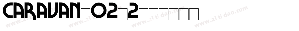 Caravan-02-2字体转换