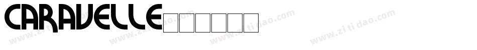 Caravelle字体转换
