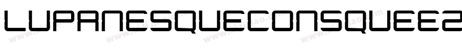 LupanesqueConsqueezed-DAzm字体转换