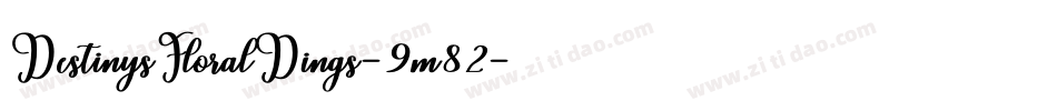 DestinysFloralDings-9m82字体转换