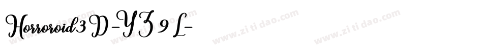 Horroroid3D-YZ9L字体转换