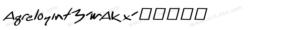 Agreloyint3-wAKx字体转换