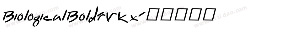 BiologicalBold-rVKx字体转换