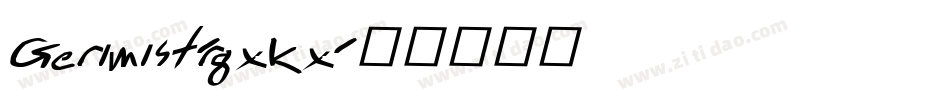 Gerimist-rgxKx字体转换 Gerimist-rgxKx字体转换