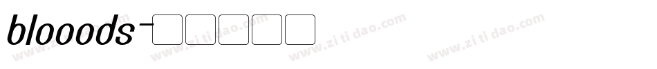 blooods字体转换