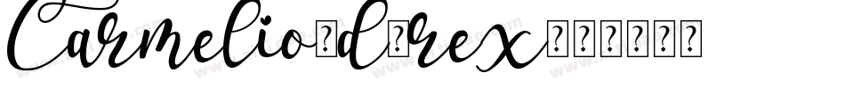 Carmelio-d9rex字体转换