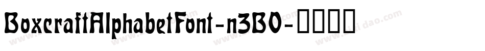 BoxcraftAlphabetFont-n3B0字体转换
