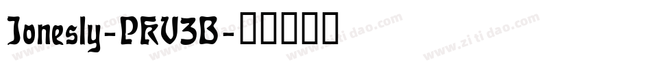 Jonesly-PKV3B字体转换 Jonesly-PKV3B字体转换