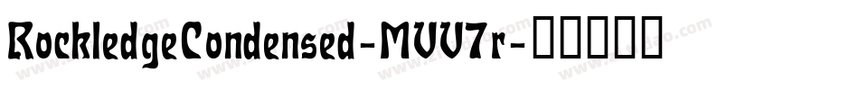 RockledgeCondensed-MVV7r字体转换