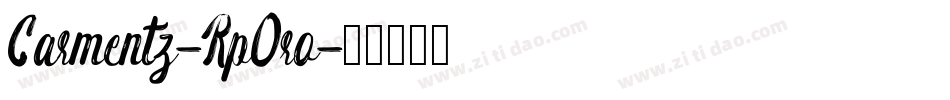 Carmentz-Rp0ro字体转换