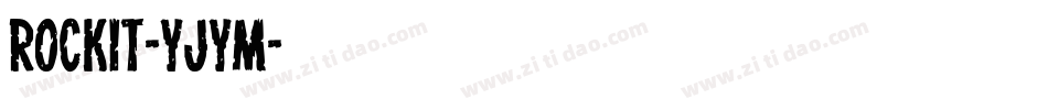 RockIt-yjYm字体转换