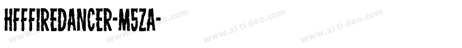 HffFireDancer-m5Za字体转换