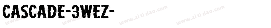 Cascade-3weZ字体转换