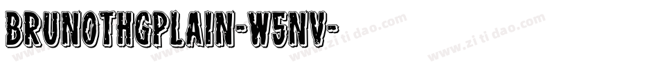 Brunothgplain-W5nV字体转换