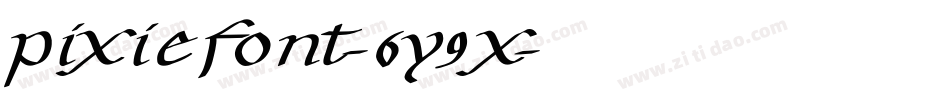 Pixiefont-6Y9x字体转换