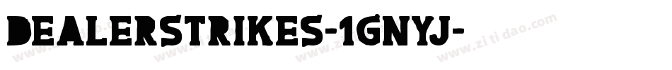 DealerStrikes-1GnYj字体转换