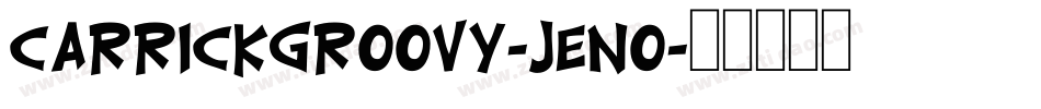 Carrickgroovy-jEnO字体转换