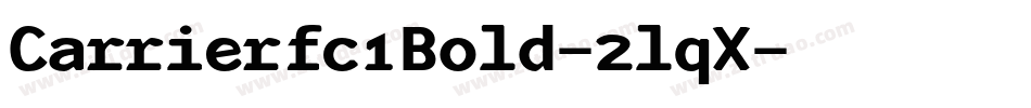 Carrierfc1Bold-2lqX字体转换