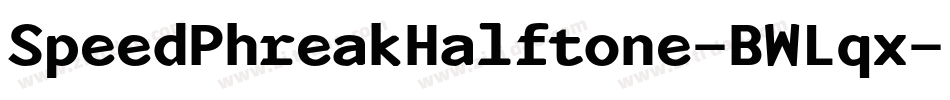 SpeedPhreakHalftone-BWLqx字体转换