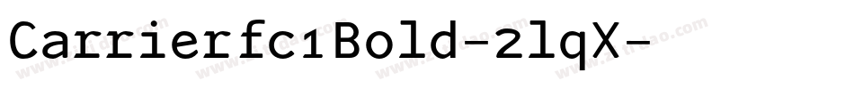 Carrierfc1Bold-2lqX字体转换