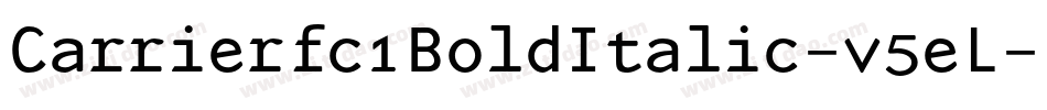 Carrierfc1BoldItalic-v5eL字体转换