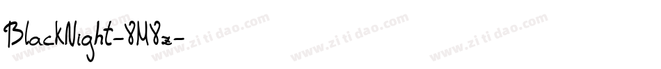 BlackNight-8M8z字体转换 BlackNight-8M8z字体转换