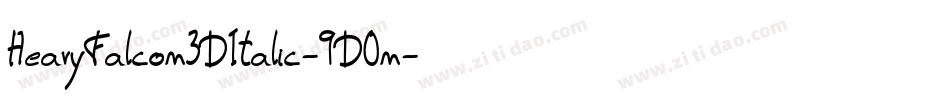 HeavyFalcon3DItalic-9D0n字体转换
