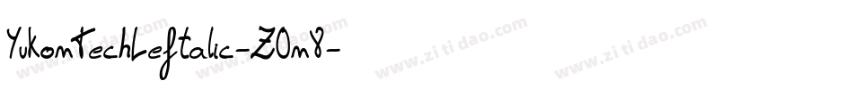 YukonTechLeftalic-Z0n8字体转换