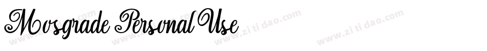 Mosgrade-Personal-Use-2字体转换