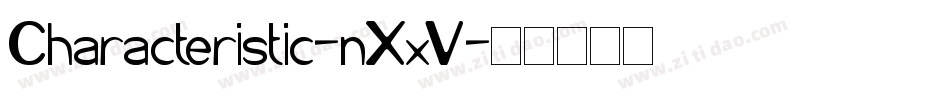 Characteristic-nXxV字体转换