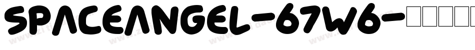 SpaceAngel-67W6字体转换