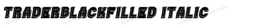 TraderBlackFilled-Italic字体转换