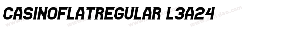 CasinoFlatRegular-L3a25字体转换