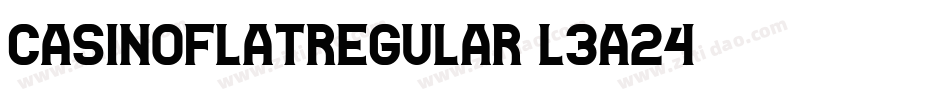 CasinoFlatRegular-L3a25字体转换