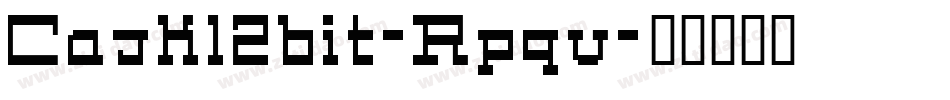 Cask12bit-Rpqv字体转换
