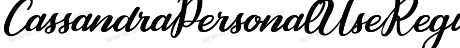 CassandraPersonalUseRegular-3BjG字体转换
