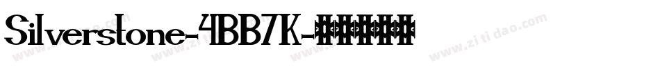 Silverstone-4BB7K字体转换 Silverstone-4BB7K字体转换
