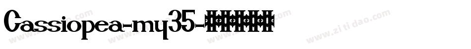 Cassiopea-my35字体转换