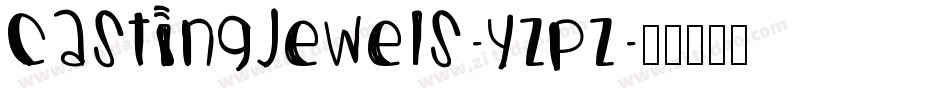 Castingjewels-yZpZ字体转换