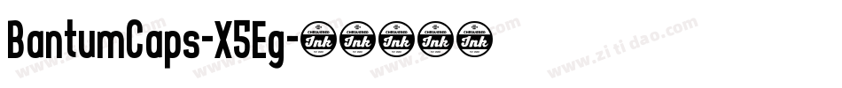 BantumCaps-X5Eg字体转换