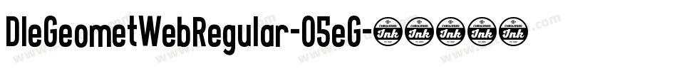 DleGeometWebRegular-05eG字体转换