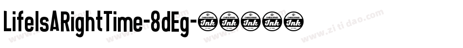 LifeIsARightTime-8dEg字体转换