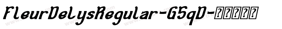 FleurDeLysRegular-G5qD字体转换