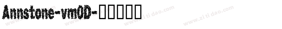 Annstone-vm0D字体转换