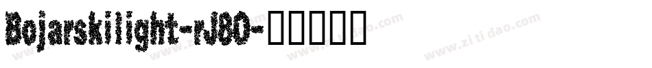 Bojarskilight-rJ8O字体转换