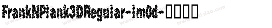 FrankNPlank3DRegular-lm0d字体转换